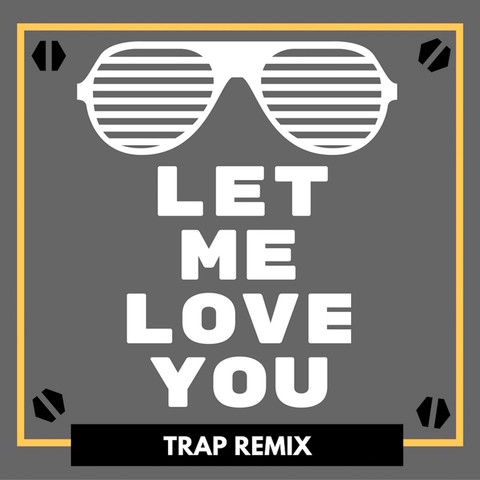 let me love you song download